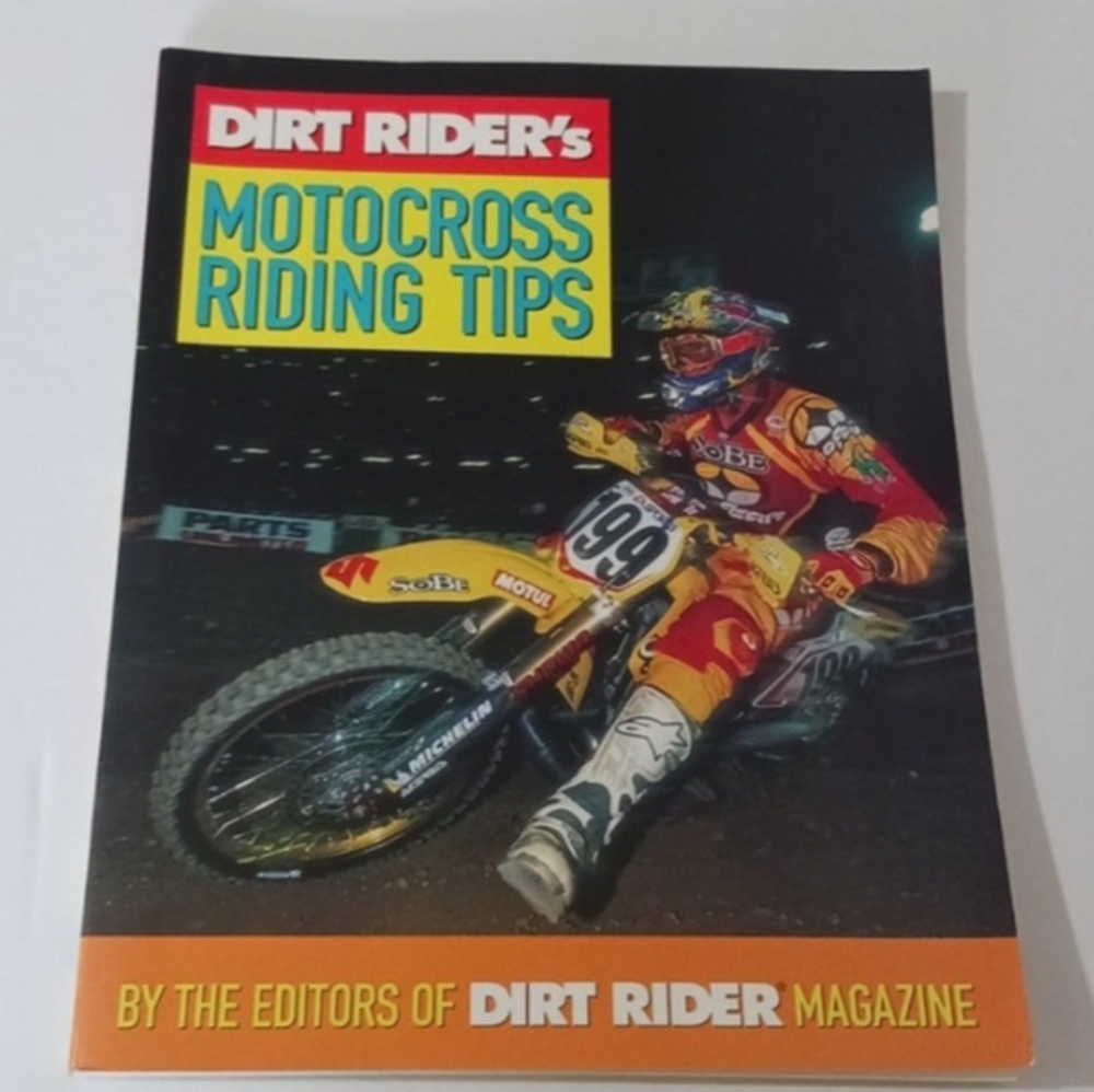 "Motocross Riding Tips" book by The Editors of Dirt Rider Magazine